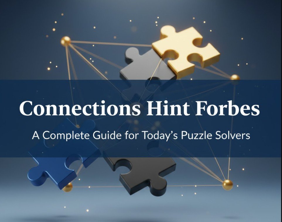 Forbes Connections Hint Today: What the Latest Signals Reveal